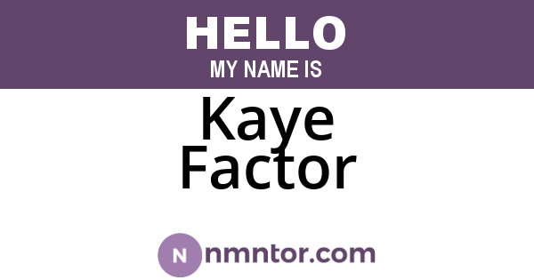 Kaye Factor