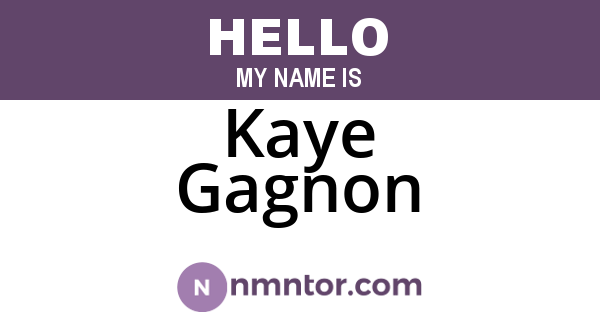 Kaye Gagnon