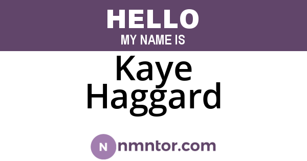 Kaye Haggard
