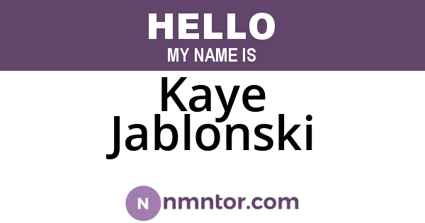 Kaye Jablonski