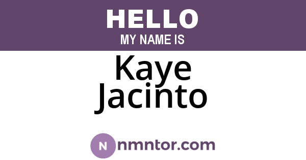 Kaye Jacinto