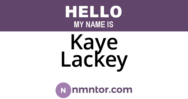 Kaye Lackey