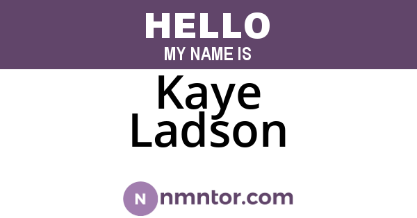 Kaye Ladson