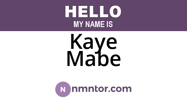 Kaye Mabe