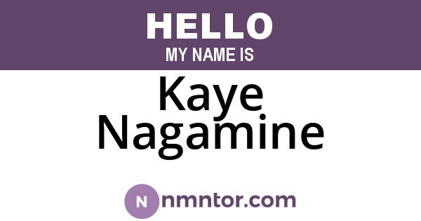 Kaye Nagamine