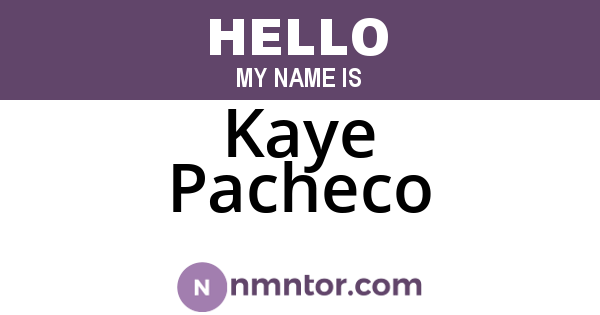 Kaye Pacheco