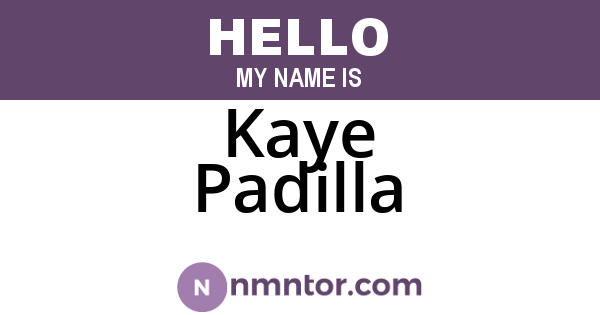 Kaye Padilla