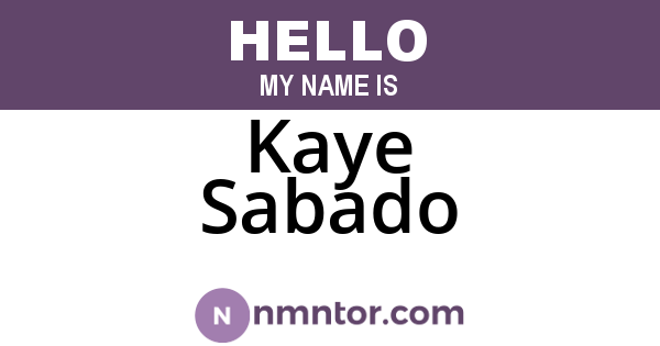 Kaye Sabado