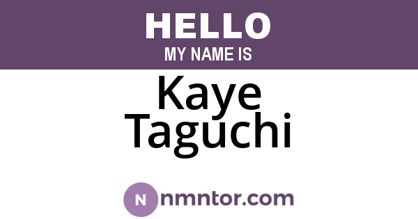 Kaye Taguchi