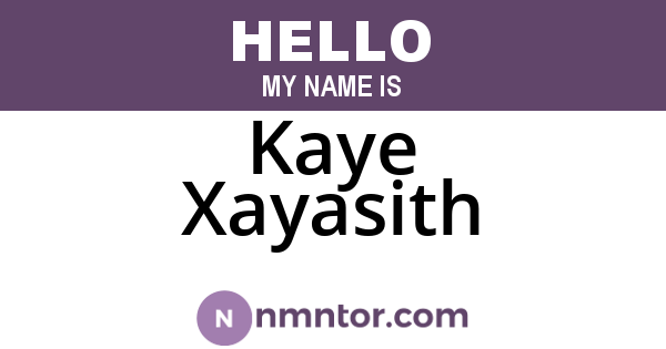 Kaye Xayasith
