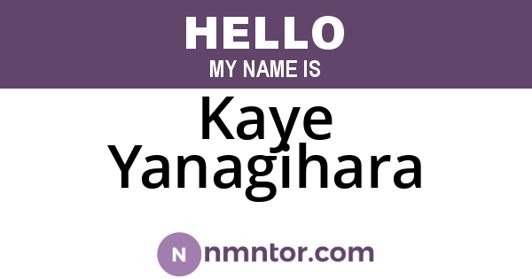 Kaye Yanagihara