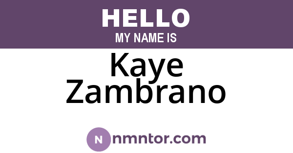 Kaye Zambrano