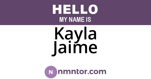 Kayla Jaime