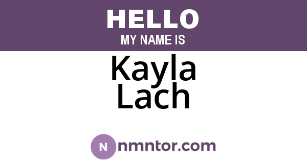 Kayla Lach