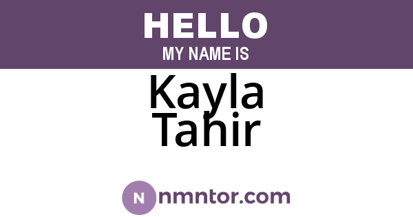 Kayla Tahir