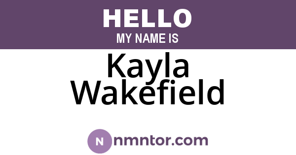 Kayla Wakefield