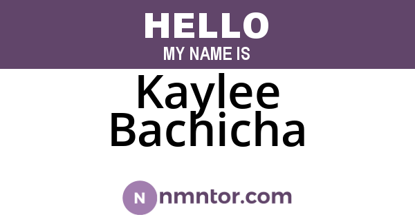 Kaylee Bachicha