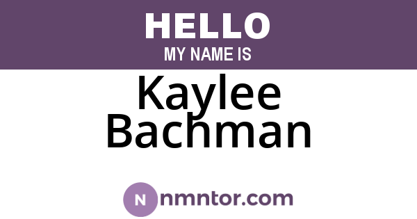 Kaylee Bachman