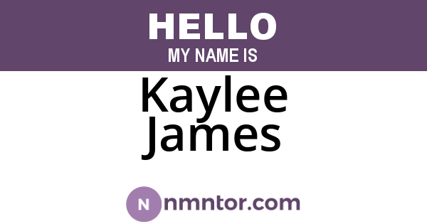 Kaylee James