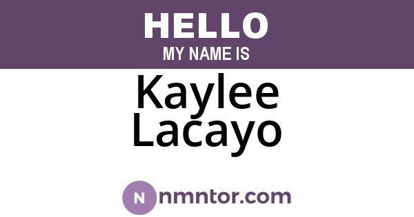 Kaylee Lacayo