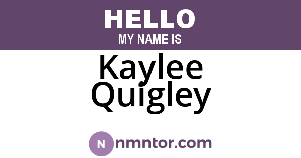 Kaylee Quigley