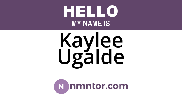 Kaylee Ugalde
