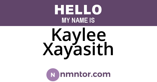 Kaylee Xayasith