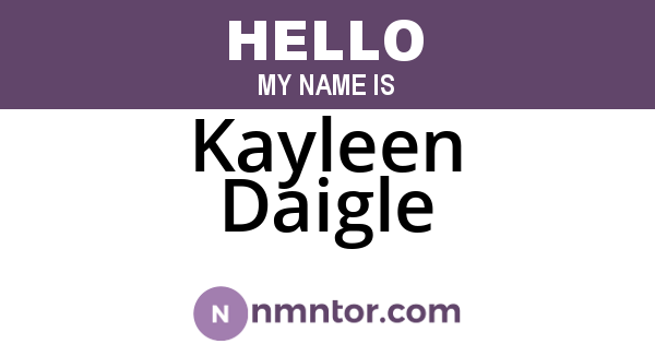 Kayleen Daigle
