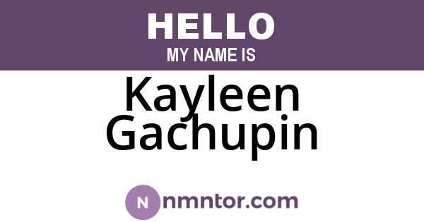 Kayleen Gachupin