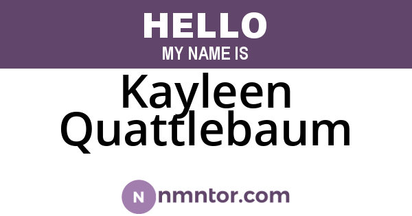 Kayleen Quattlebaum