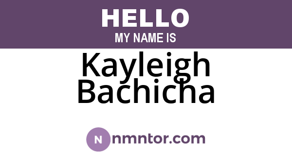 Kayleigh Bachicha