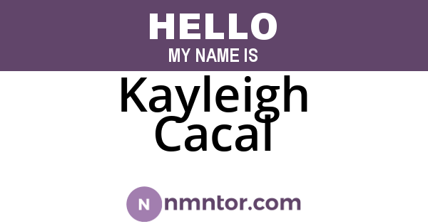 Kayleigh Cacal