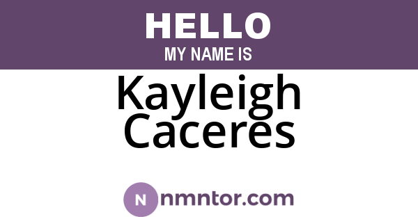 Kayleigh Caceres