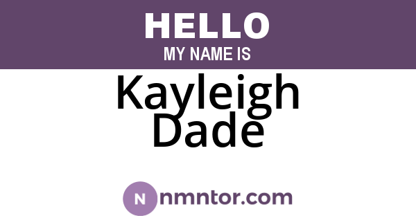 Kayleigh Dade
