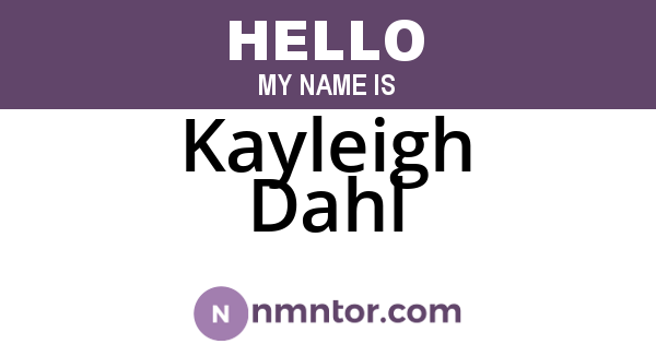 Kayleigh Dahl