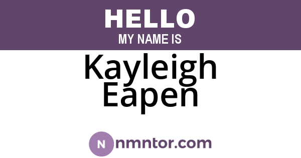 Kayleigh Eapen