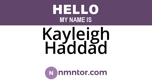 Kayleigh Haddad