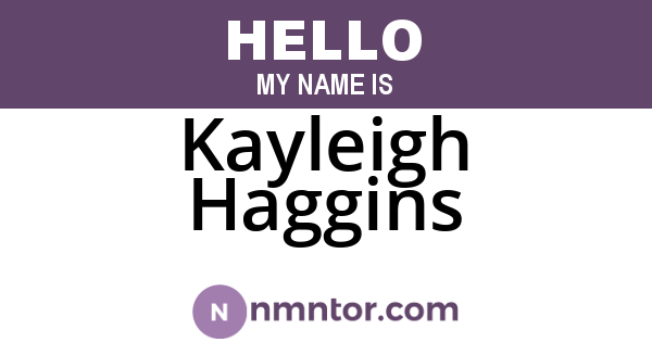 Kayleigh Haggins