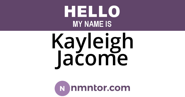 Kayleigh Jacome