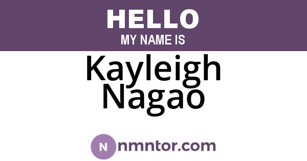 Kayleigh Nagao