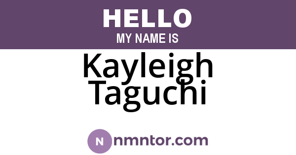 Kayleigh Taguchi