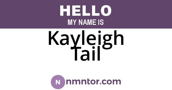 Kayleigh Tail
