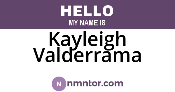 Kayleigh Valderrama