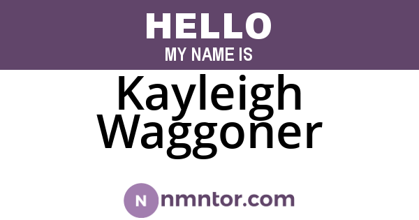 Kayleigh Waggoner