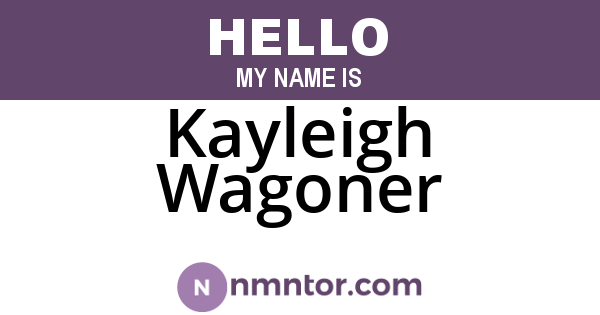 Kayleigh Wagoner