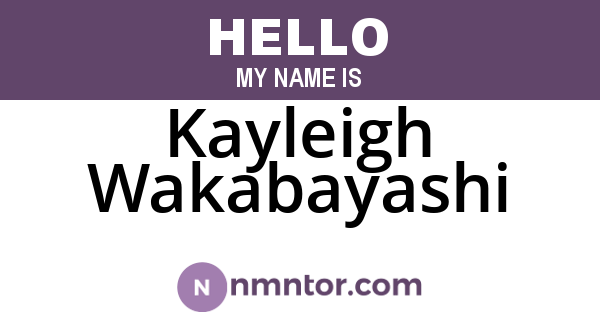 Kayleigh Wakabayashi
