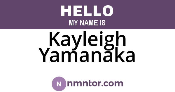 Kayleigh Yamanaka