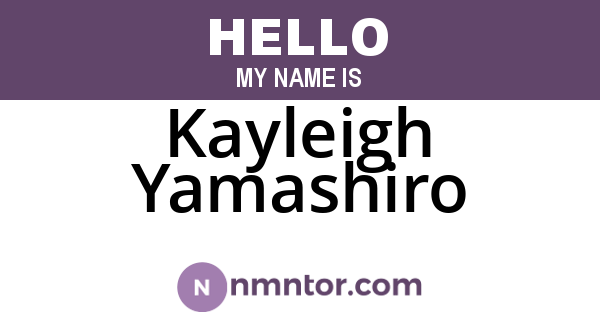 Kayleigh Yamashiro