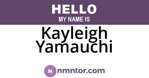 Kayleigh Yamauchi
