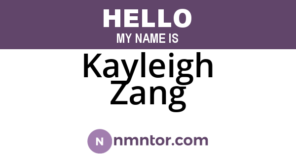Kayleigh Zang
